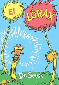 El Lórax (Dr Seuss, 1971)