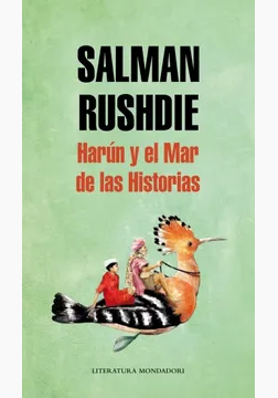 Harun y el mar de las historias (Salman Rushdie, 1990)