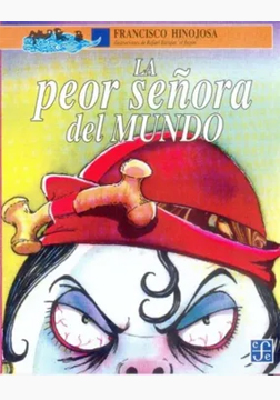 La Peor Señora del Mundo