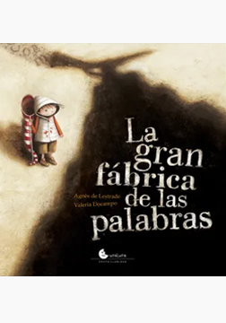 La gran fábrica de las palabras