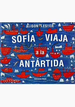Sofia Viaja a la Antartida